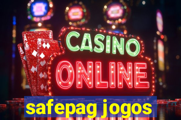safepag jogos